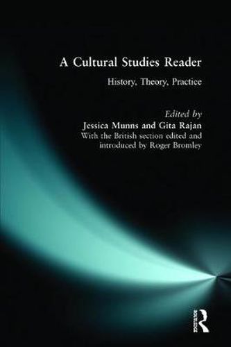 Cover image for A Cultural Studies Reader: History, Theory, Practice