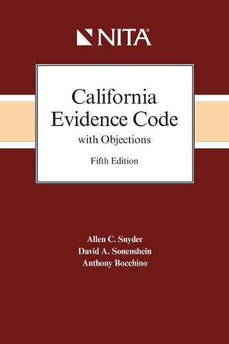 California Evidence Code with Objections