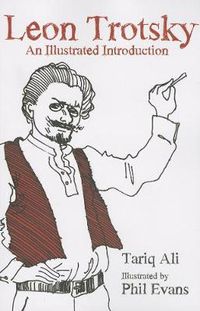 Cover image for Leon Trotsky: An Illustrated Introduction