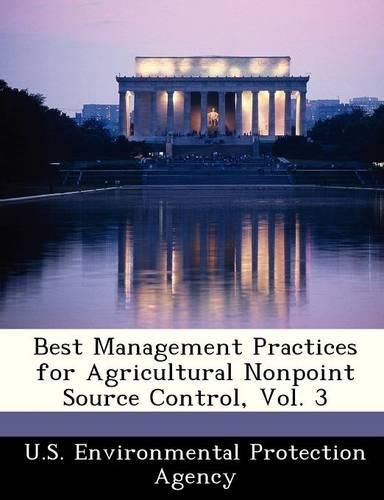 Cover image for Best Management Practices for Agricultural Nonpoint Source Control, Vol. 3