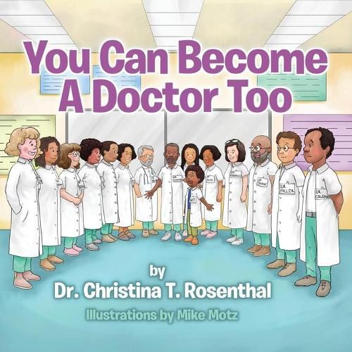 Cover image for You Can Become A Doctor Too