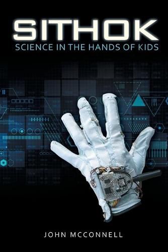 Cover image for Sithok: Science in the Hands of Kids