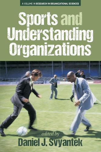 Cover image for Sports and Understanding Organizations