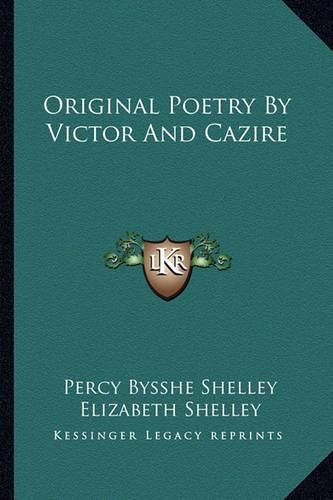 Original Poetry by Victor and Cazire