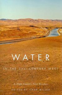 Cover image for Water in the 21st-Century West: A High Country News Reader