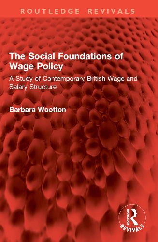 Cover image for The Social Foundations of Wage Policy