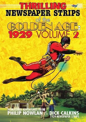 Cover image for Thrilling Newspaper Strips of the Golden Age, 1929 Volume 2 (A4)