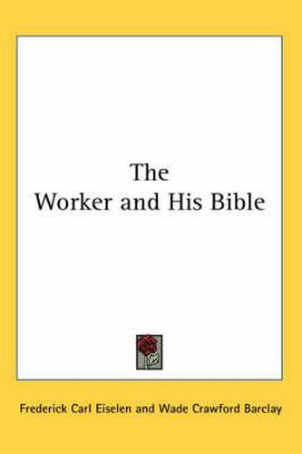 Cover image for The Worker and His Bible