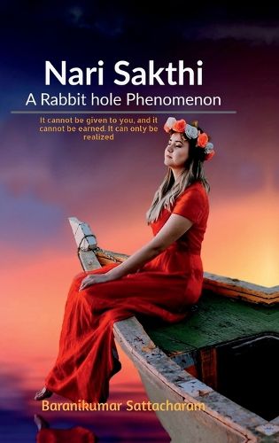 Cover image for Nari Sakthi- A Rabbit hole Phenomenon