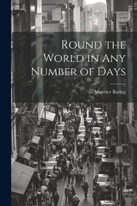 Cover image for Round the World in Any Number of Days