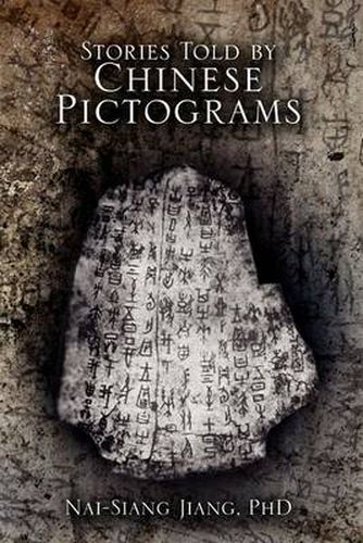 Cover image for Stories Told by Chinese Pictograms