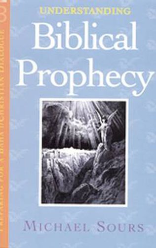 Cover image for Understanding Biblical Prophecy