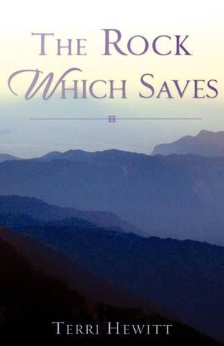 Cover image for The Rock Which Saves