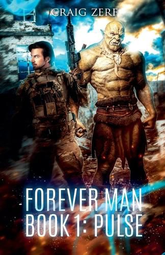 Cover image for Forever Man - Book 1 PULSE