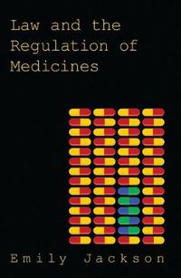 Cover image for Law and the Regulation of Medicines