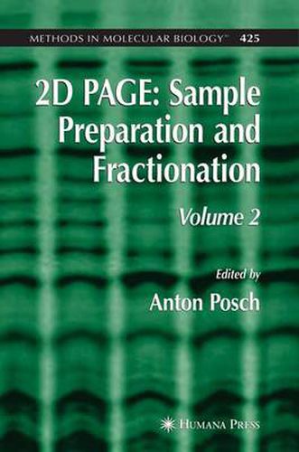 Cover image for 2D PAGE: Sample Preparation and Fractionation: Volume 2