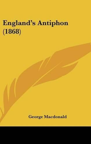 Cover image for England's Antiphon (1868)