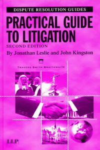 Cover image for Practical Guide to Litigation: Travers Smith Braithwaite
