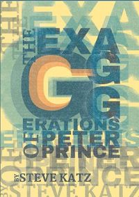 Cover image for The Exagggerations of Peter Prince