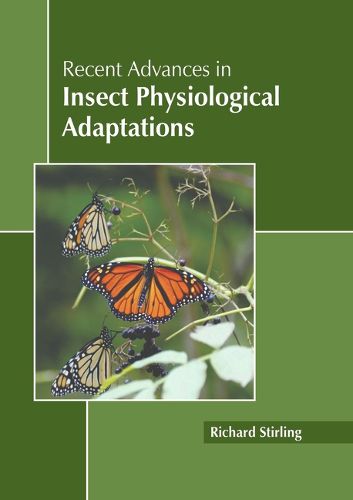 Cover image for Recent Advances in Insect Physiological Adaptations