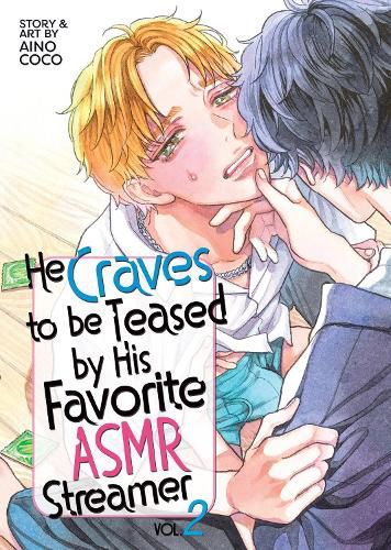 Cover image for He Craves to be Teased by His Favorite ASMR Streamer Vol. 2
