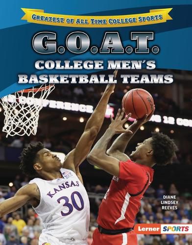 Cover image for G.O.A.T. College Men's Basketball Teams