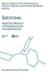Cover image for Serotonin: From Cell Biology to Pharmacology and Therapeutics
