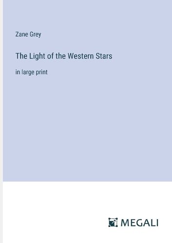 Cover image for The Light of the Western Stars