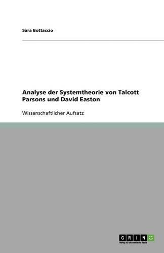 Cover image for Analyse der Systemtheorie von Talcott Parsons und David Easton