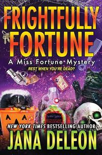 Cover image for Frightfully Fortune