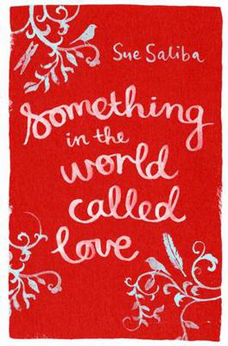 Cover image for Something in the World Called Love