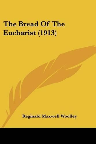 The Bread of the Eucharist (1913)