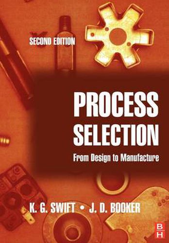 Cover image for Process Selection: From Design to Manufacture