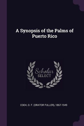 Cover image for A Synopsis of the Palms of Puerto Rico
