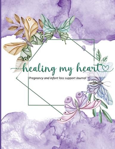 Cover image for Healing My Heart