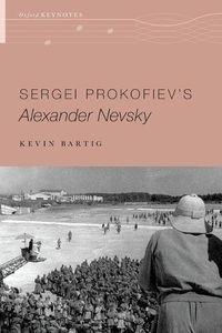 Cover image for Sergei Prokofiev's Alexander Nevsky