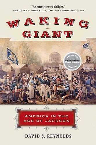 Cover image for Waking Giant: America in the Age of Jackson
