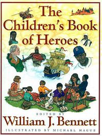 Cover image for The Children's Book of Heroes