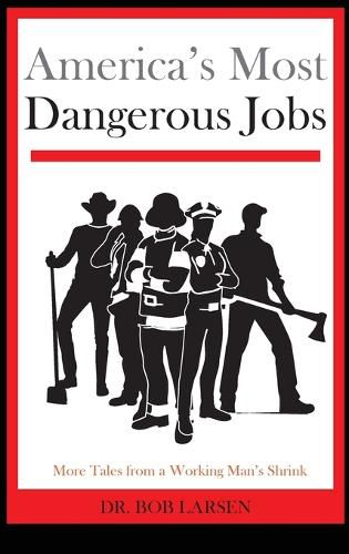 Cover image for America's Most Dangerous Jobs