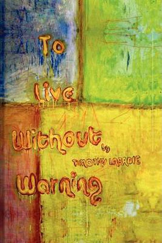 Cover image for To Live Without Warning