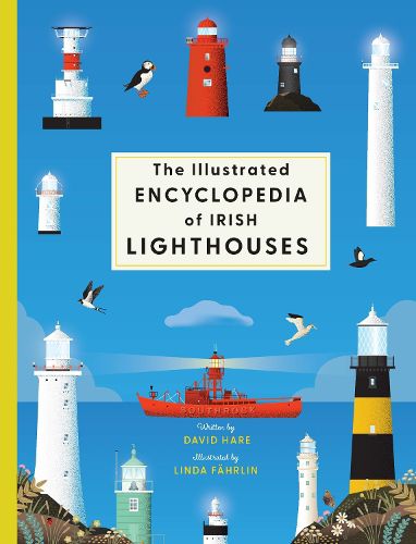 Cover image for The Illustrated Encyclopedia of Irish Lighthouses