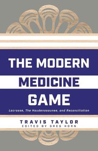 Cover image for The Modern Medicine Game