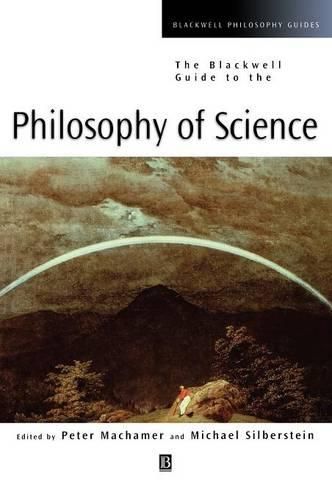 Cover image for The Blackwell Guide to the Philosophy of Science