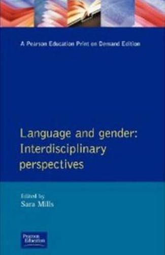 Cover image for Language and Gender: Interdisciplinary Perspectives