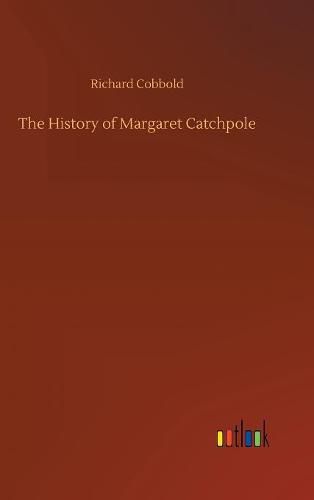 The History of Margaret Catchpole