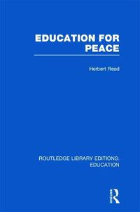 Cover image for Education for Peace (RLE Edu K)