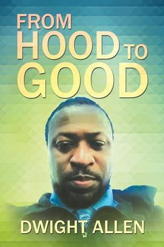 Cover image for From Hood to Good