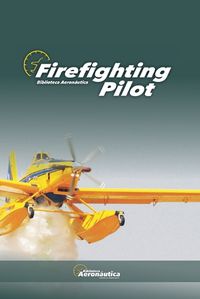 Cover image for Firefighting Pilot