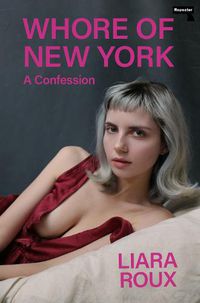 Cover image for Whore of New York: A Confession