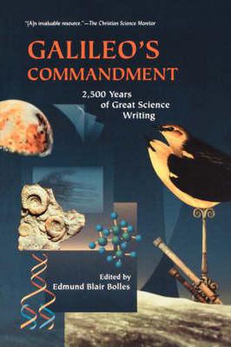 Cover image for Galileo's Commandment: 2, 500 Years of Great Science Writing